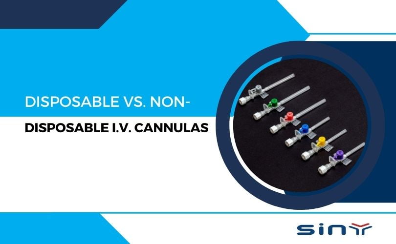 Disposable vs. Non Disposable I.V. Cannulas Blood Collection Tube