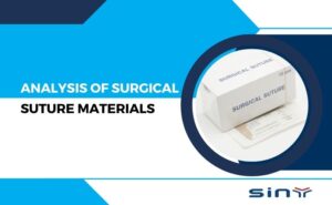 Analysis of Surgical Suture Materials
