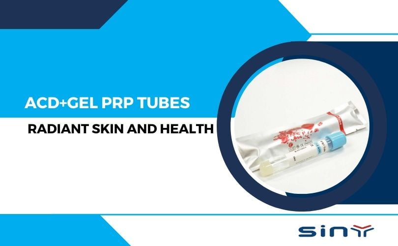 ACD GEL PRP Tubes for Radiant Skin and Health