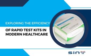 the Efficiency of Rapid Test Kits in Modern Healthcar