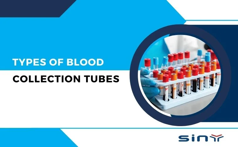 Different Types of Blood Collection Tubes