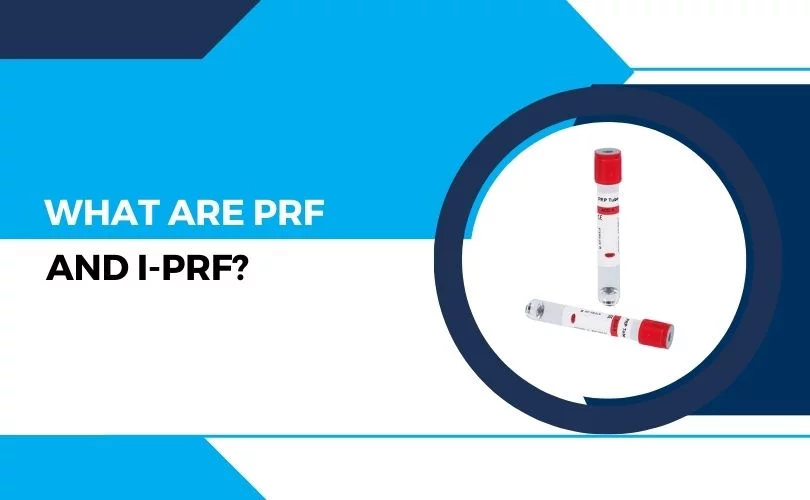 Sinymedical What are PRF and I PRF