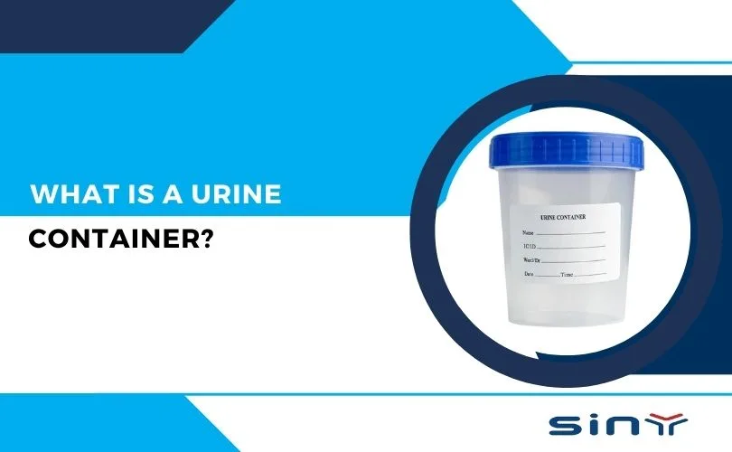 What is a urine container?