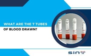 What are the 7 Tubes of Blood Drawn?