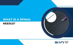 What is a Spinal Needle?