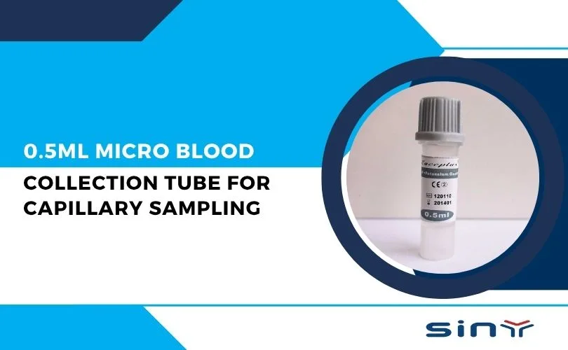 0.5ml Micro Blood Collection Tube for Precise Capillary Sampling