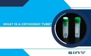 What is a Cryogenic Tube?