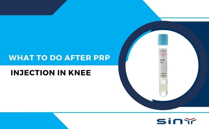 What to Do After PRP Injection in Knee