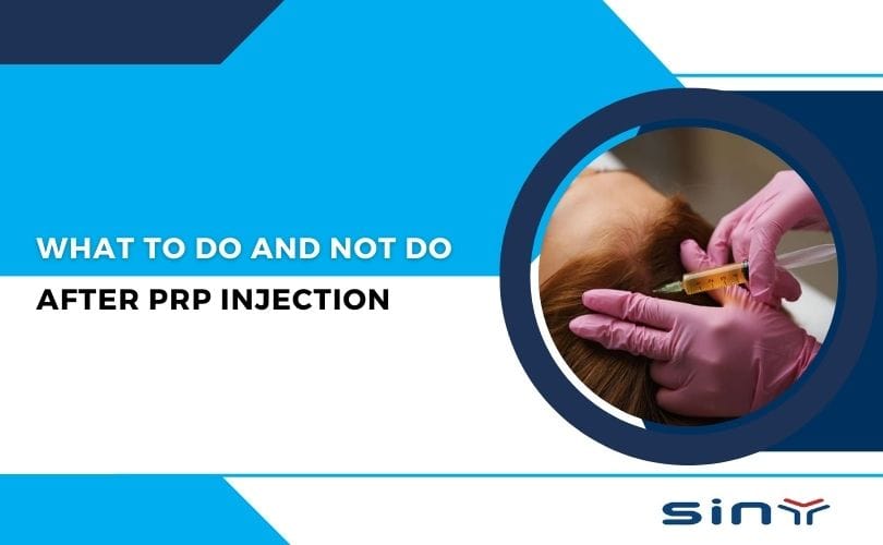 Do After PRP Injection