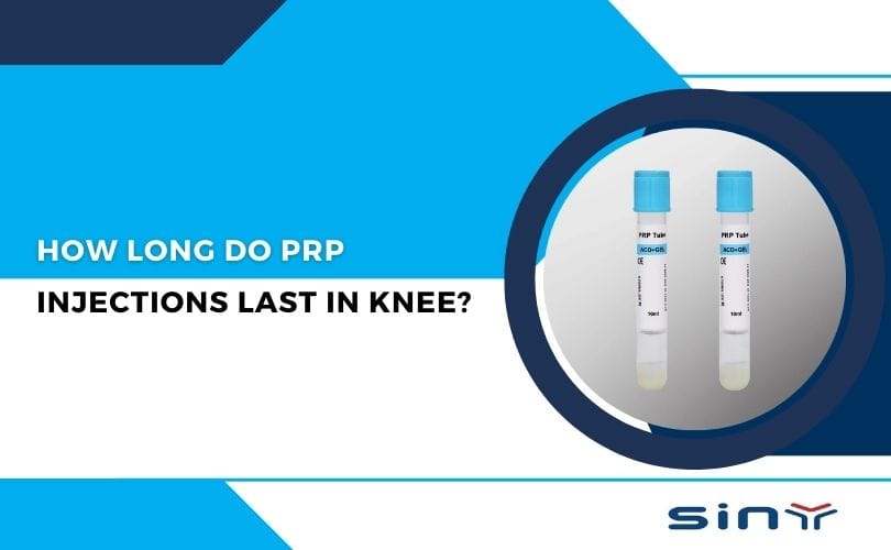 How Long Do PRP Injections Last in Knee