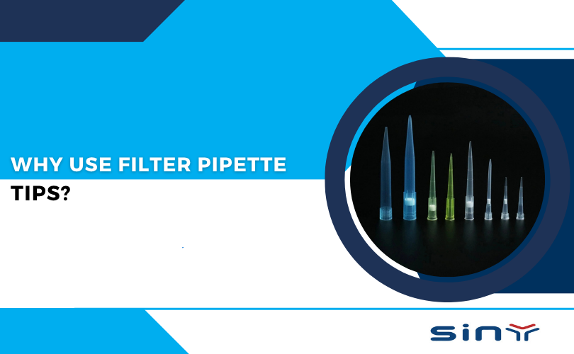 Why Use Filter Pipette Tips?
