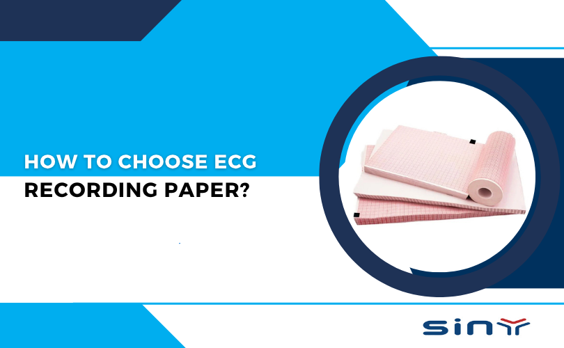 How to Choose ECG Recording Paper?