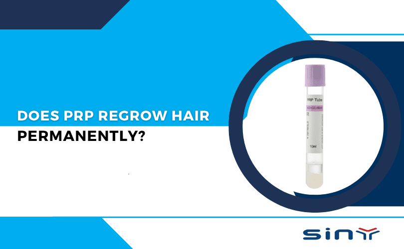 Does PRP Regrow Hair Permanently