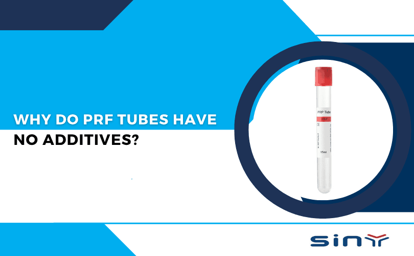 Why Do PRF Tubes Have No Additives