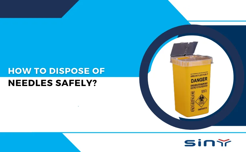 How to Dispose of Needles Safely