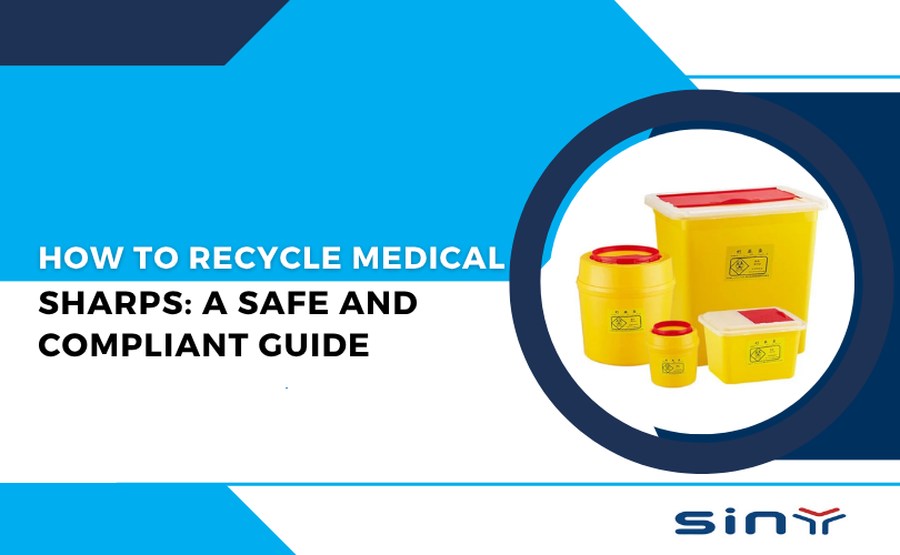 How to Recycle Medical Sharps